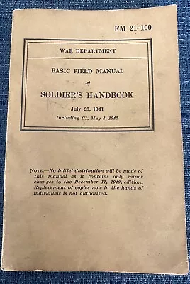 WW2 War Department Manual FM 21-100 Soldier's Handbook July 231941 • $14.95
