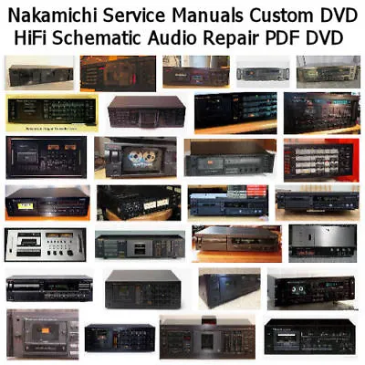 Nakamichi Service Manuals Custom DVD HiFi Schematic Audio Repair PDF DVD  *Nice* • $13.06