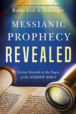 Messianic Prophecy Revealed By Schneider  Paperback • $4.47