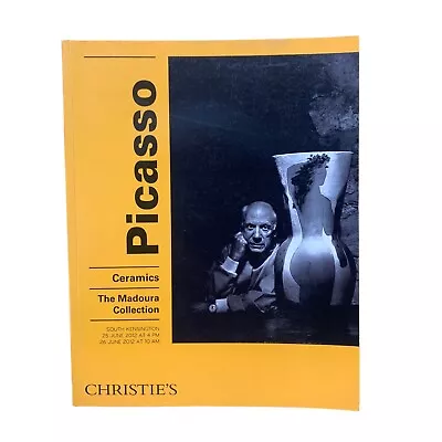 Christie's Auction Catalog : Picasso Ceramics The Madoura Collection 2012 • $90
