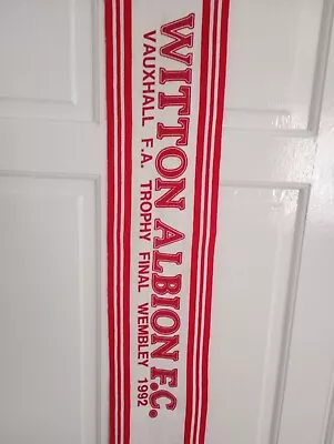 Witton Albion FC  FA Trophy Final Wembley Football Scarf 1992 • £3.99