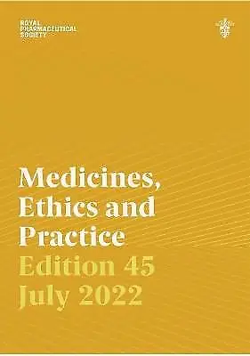 £45.96 • Buy Medicines, Ethics And Practice, Pharmaceutical Pre