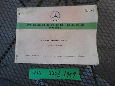 Mercedes Benz 220b W111 220 B Fintail Dealer Level Spare Parts Book List Catalog • $95