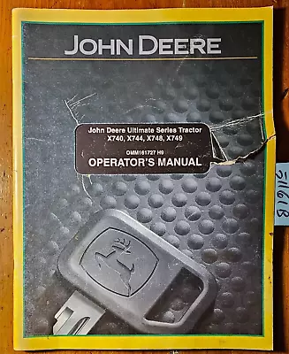 John Deere X740 X744 X748 X749 Ultimate Series Tractor S/N 50001-60000 Op Manual • $45