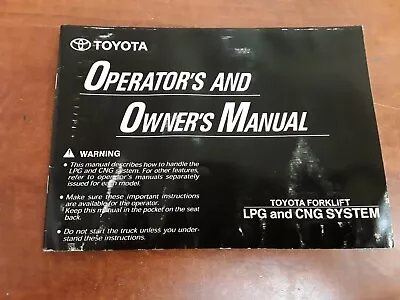 $24.99 • Buy Toyota Forklift LPG And CNG System Operator's And Owner's Manual