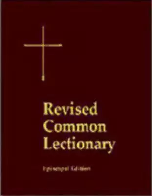 Revised Common Lectionary Pew Edition: Years A B C And Holy Days According To • $65.29