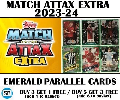 Match Attax Extra 2023/24 2024 Champions League  - Emerald Parallel Cards • £1.45