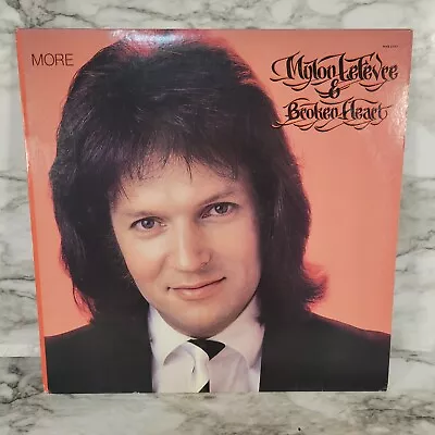 Mylon LeFevre BROKEN HEART More 1983 LP Myrrh Records MSB-6573  • $13