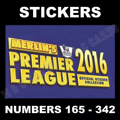 Merlin 2016 Premier League Stickers # 165 - 342 • £0.99