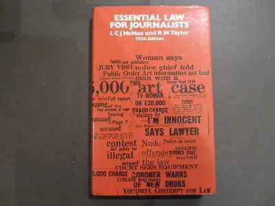 £4.99 • Buy Essential Law For Journalists By L.C.J. McNae And R.M.Taylor Hardback