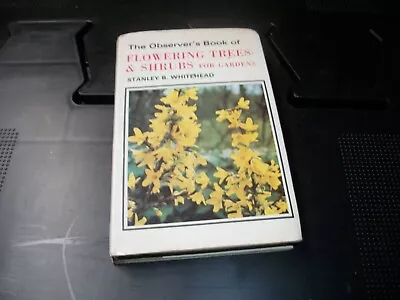 Observers Book Of Flowering Trees & Shrubs • £2.99