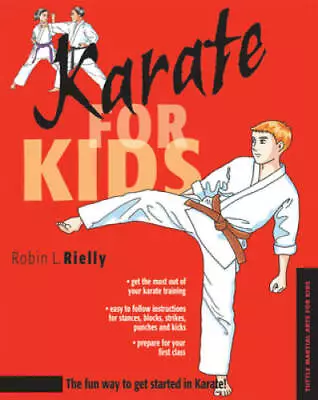 $4.39 • Buy Karate For Kids (Martial Arts For Kids) - Hardcover By Rielly, Robin L. - GOOD