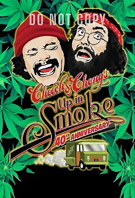 CHEECH AND CHONG UP IN SMOKE 40TH ANNIVERSARY 13x19  GLOSSY POSTER • £13.49