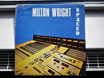 Milton Wright - Spaced Alston Modern Soul Killer Grail Lp • $99