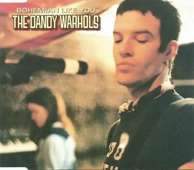 The Dandy Warhols - Bohemian Like You CD (2001) Audio Reuse Reduce Recycle • £2.49