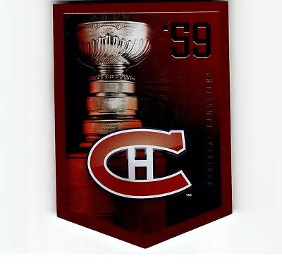 4-02-26 PWE.2011-12 Panini Coors Stanley Cup Banner 1959 Montreal Canadiens • $2.17