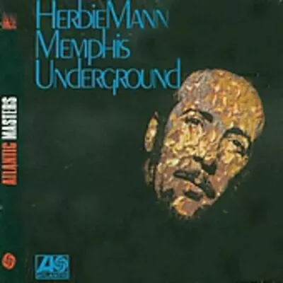 Memphis Underground   Herbie Mann • $14.21