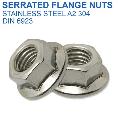 M3 M4 M5 M6 M8 M10 M12 M16 Flanged Nuts Serrated A2 Stainless Steel Din 6923 • £169.79