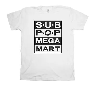 Sub Pop Megamart (RIP) T-shirt White New Without Tags Out Of Print Mega Mart • $12.95