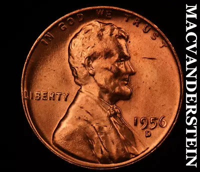 1956-D Lincoln Wheat Cent - Choice Gem Brilliant Unc  No Reserve  #U9321 • $0.99