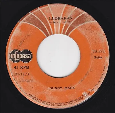 JOHNNY MARA  Lloraras  Salsa Guaguanco PERU 45 Listen • $30