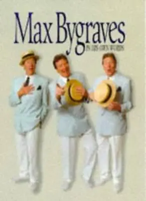 Max Bygraves: In His Own Words-Max BygravesJohnny MansBernard Bale • £3.63