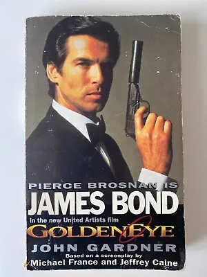 James Bond 007 Goldeneye By John Gardner (Paperback 1995) • £0.99