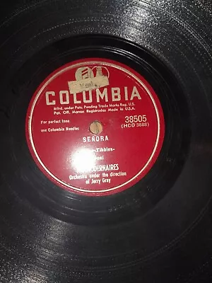 Columbia - Senora / The Beautiful Blonde From Bashful Bend  The Modernaires  • $4