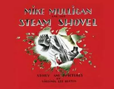 Mike Mulligan And His Steam Shovel Lap Board Book Burton Virginia Lee Board_bo • $8.27