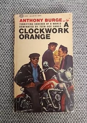 A CLOCKWORK ORANGE BY ANTHONY BURGESS 1965 1ST BALLANTINE PB PRINT Kubrick • $9.80