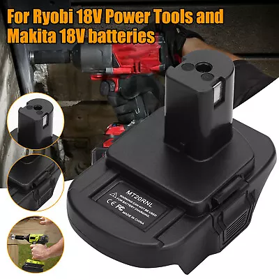 Battery Adapter MT20RNL For Makita Li-ion Batteries Convert To Ryobi 18V Tools • $14.98