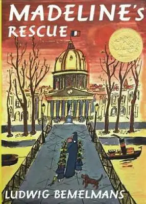 Madeline's Rescue - Hardcover By Bemelmans Ludwig - GOOD • $4.57