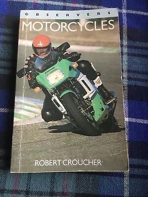 The Observers Book Of Motorcycles • £14.99