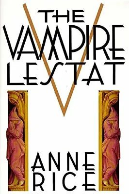 The Vampire Lestat By Rice Anne (Hardcover) • $9.99