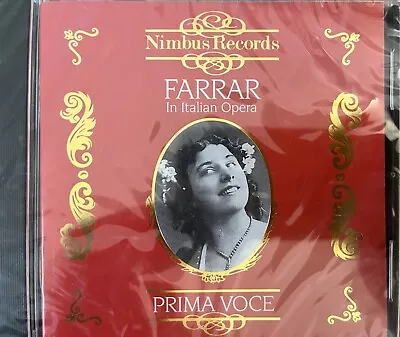 GERALDINE FARRAR - In Italian Opera CD BRAND NEW! Nimbus • $9.99