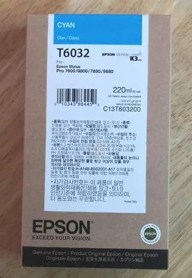 10-2023 Nib  Genuine Epson T6032 220ml Cyan Ink Stylus Pro 7800 7880 9800 9880 • $64.89