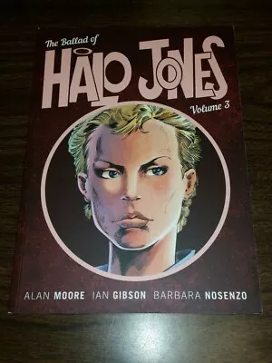 The Ballad Of Halo Jones Volume 3 2000ad Alan Moore Ian Gibson Paperback < • £9.99