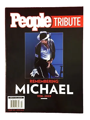 Michael Jackson People “ Tribute Remembering Michael 1958-2009 “ 2009 Paperback • $14.95