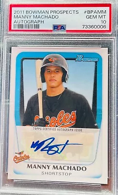 2011 Bowman Prospects Manny Machado Auto PSA 10 • $125.99