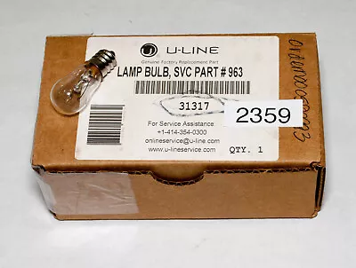 U-Line 31317 Lamp Bulb #963 • $22.99