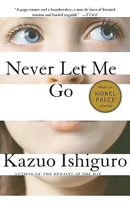 Never Let Me Go By Ishiguro Kazuo -Paperback • $36.99