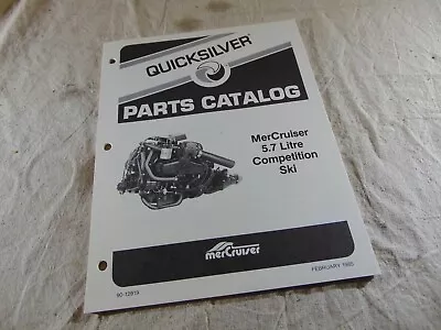 MerCruiser Inboard Engine 5.7L Competition Ski Parts Catalog Manual Feb 1985 260 • $7.32