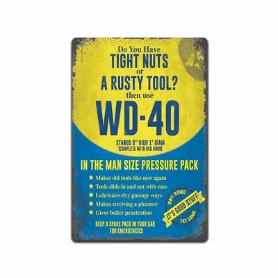 $12.99 • Buy Vintage Wd-40 Tight Nuts Rusty Tool Funny 8x12 Metal Novelty Garage Sign