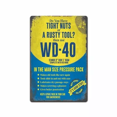 Vintage Wd-40 Tight Nuts Rusty Tool Funny 8x12 Metal Novelty Garage Sign • $12.65