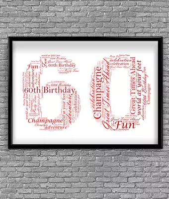 Personalised 60th Birthday - Anniversary Gift - Sixty - Number 60 Word Art • £9.95