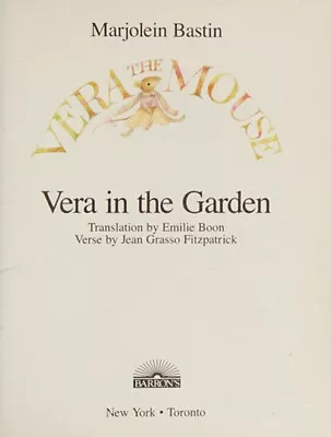 Vera In The Garden Hardcover Marjolein Bastin • $22.02