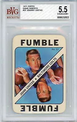 1971 Topps Football Game Inserts #37 Johnny Unitas BVG 5.5 Excellent+ Colts • $22