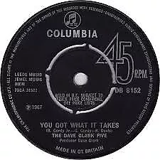 The Dave Clark Five - You Got What It Takes / Sitting Here Baby (7  Single ... • £12.49