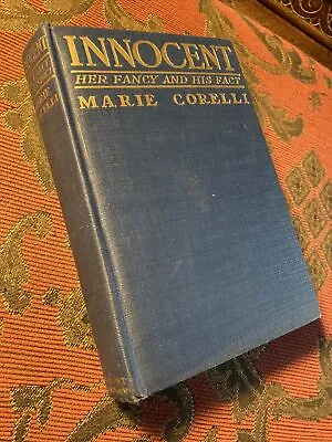 Innocent; Her Fancy And His Fact By Marie Corelli 1914 HC Antique Novel • £11.08