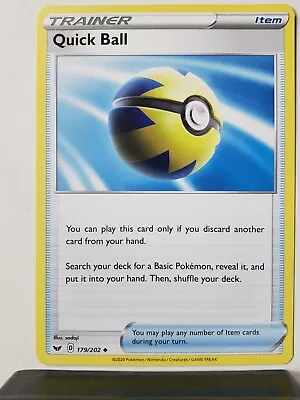 $0.99 • Buy Quick Ball 179/202 - B1G1F - Unplayed W/ Printing Wear Sword Shield Pokemon Card